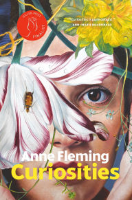Title: Curiosities: A Novel, Author: Anne Fleming