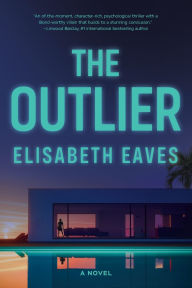 Title: The Outlier, Author: Elisabeth Eaves