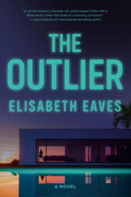 Title: The Outlier, Author: Elisabeth Eaves