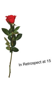 Title: In Retrospect at 15, Author: Zac Wiczek
