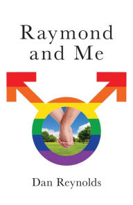 Title: Raymond and Me, Author: Dan Reynolds