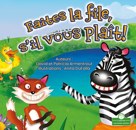 Faites la file, s'il vous plait! (Get in Line, Please!)