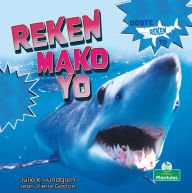 Title: Reken Mako Yo (Mako Sharks), Author: Julie K. Lundgren