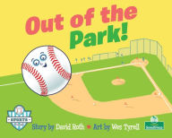 Title: Out of the Park!, Author: David Roth