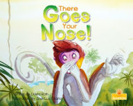 Title: There Goes Your Nose!, Author: David Roth