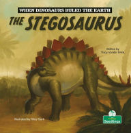 Title: The Stegosaurus, Author: Tracy Vonder Brink