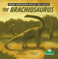 Title: The Brachiosaurus, Author: Tracy Vonder Brink