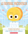 Le Fromage Prï¿½tentieux