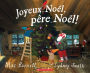 Joyeux Noï¿½l, Pï¿½re Noï¿½l!
