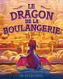 Le Dragon de la Boulangerie