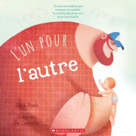 Title: L'Un Pour l'Autre, Author: Zack Bush