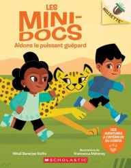 Title: Noisette: Les Mini-Docs: N˚ 3 - Aidons Le Puissant Guï¿½pard, Author: Mitali Banerjee Ruths