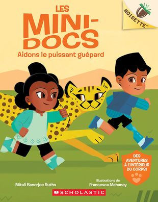 Noisette: Les Mini-Docs: N˚ 3 - Aidons Le Puissant Guï¿½pard