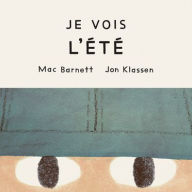 Title: Je Vois l'ï¿½tï¿½, Author: Mac Barnett