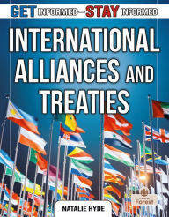 Title: International Alliances and Treaties, Author: Natalie Hyde