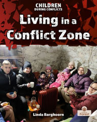 Title: Living in a Conflict Zone, Author: Linda Barghoorn