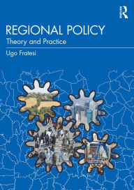 Title: Regional Policy: Theory and Practice, Author: Ugo Fratesi