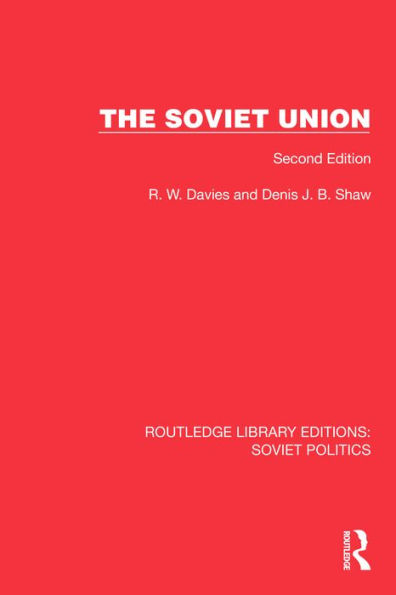 The Soviet Union: Second Edition