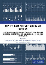 Title: Applied Data Science and Smart Systems, Author: Jaiteg Singh