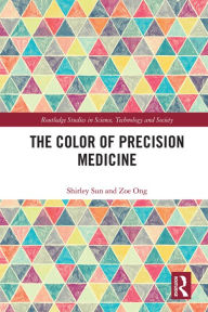 Title: The Color of Precision Medicine, Author: Shirley Sun