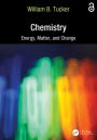 Chemistry: Energy, Matter, and Change