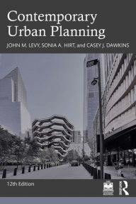 Title: Contemporary Urban Planning, Author: John M. Levy