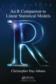 Title: An R Companion to Linear Statistical Models, Author: Christopher Hay-Jahans