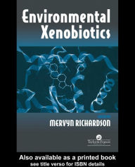 Title: Environmental Xenobiotics, Author: Mervyn Richardson
