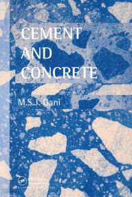 Title: Cement and Concrete, Author: M.S.J Gani