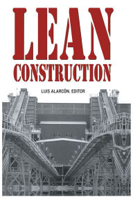 Title: Lean Construction, Author: Luis Alarcón