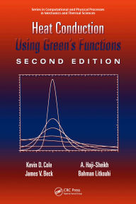 Title: Heat Conduction Using Green's Functions, Author: Kevin Cole