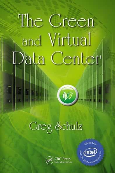 The Green and Virtual Data Center