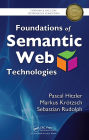 Foundations of Semantic Web Technologies
