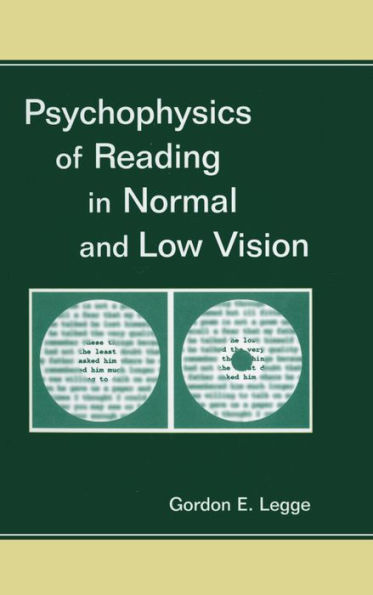 Psychophysics of Reading in Normal and Low Vision