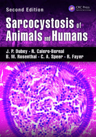 Title: Sarcocystosis of Animals and Humans, Author: J. P. Dubey