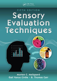 Title: Sensory Evaluation Techniques, Author: Gail Vance Civille