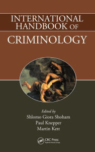 Title: International Handbook of Criminology, Author: Shlomo Giora Shoham