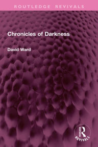 Title: Chronicles of Darkness, Author: David Ward