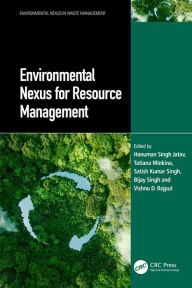 Title: Environmental Nexus for Resource Management, Author: Hanuman Singh Jatav