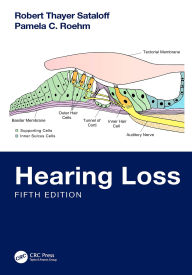 Title: Hearing Loss, Author: Robert Thayer Sataloff