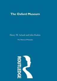 Title: The History of Museums Vol 8, Author: Henry W. Acland