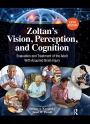 Zoltan's Vision, Perception, and Cognition: Evaluation and Treatment of the Adult with Acquired Brain Injury
