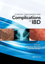 Title: Clinical Challenges and Complications of IBD, Author: Miguel Regueiro