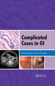 Title: Complicated Cases in GI, Author: Anthony Kalloo