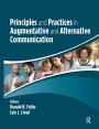 Principles and Practices in Augmentative and Alternative Communication