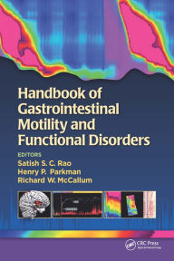 Title: Handbook of Gastrointestinal Motility and Functional Disorders, Author: Satish Rao