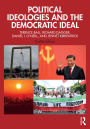 Political Ideologies and the Democratic Ideal