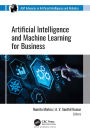 Artificial Intelligence and Machine Learning for Business