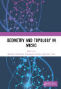 Geometry and Topology in Music
