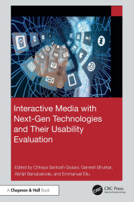 Title: Interactive Media with Next-Gen Technologies and Their Usability Evaluation, Author: Chhaya Santosh Gosavi